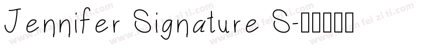 Jennifer Signature S字体转换